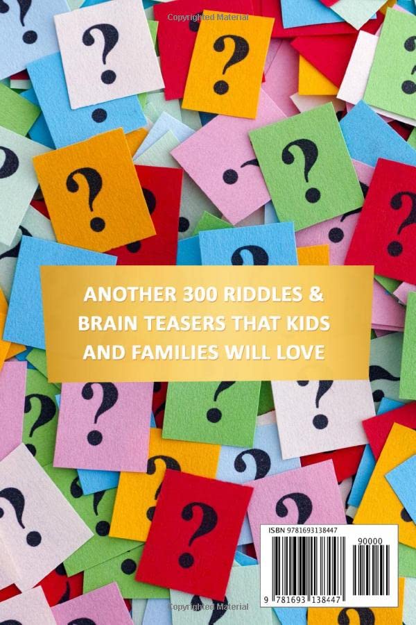 Difficult Riddles for Smart Kids 2 Another 300 Riddles & Brain Teasers