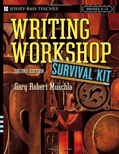 Writing Workshop Survival Kit (J-B Ed: Survival Guides)