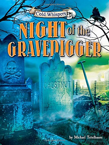 Night of the Gravedigger (Cold Whispers)