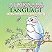 Afrikaans Language: An Afrikaans Children's Coloring Book