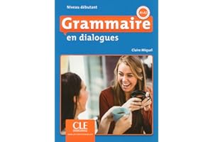 GRAMMAIRE EN DIALOGUES - NIVEAU DEBUTANT + CD 2ED