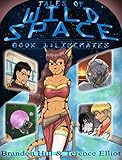 Lifemates: Tales of Wild Space, Book 1