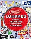 Lonely Planet Mi Primera Lonely Planet Londres (Lonely Planet Kids) (Spanish Edition) by 