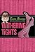 Withering Tights (Misadventures of Tallulah Casey, 1)