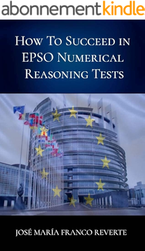 Download How to succeed in EPSO numerical reasoning tests (English Edition) PDF