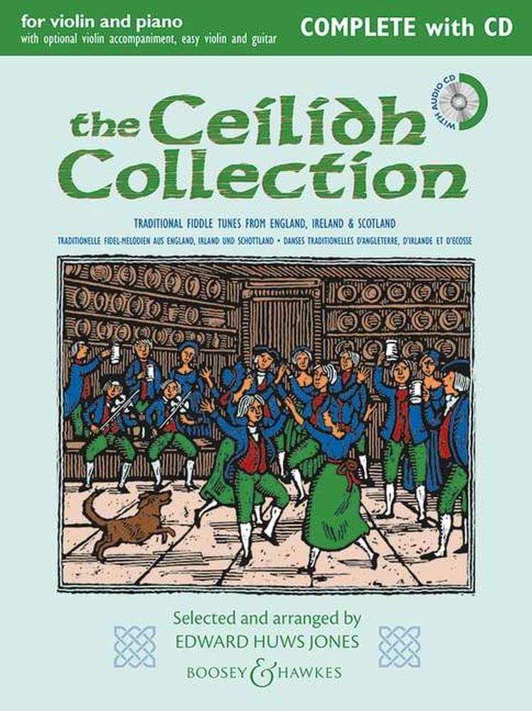 The Ceilidh Collection (New Edition): Violin and Piano with Opt. Violin Accomp, Easy Violin, and Guitar