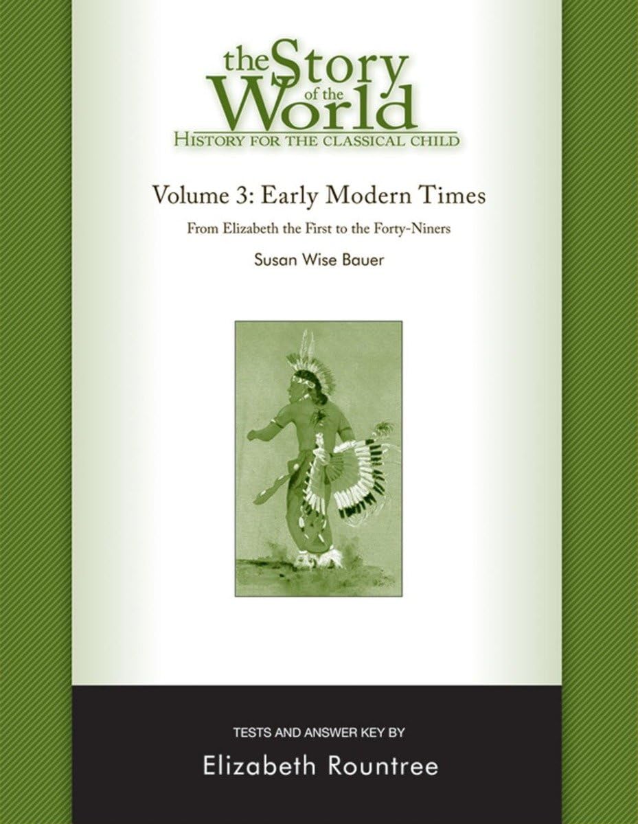 Photo 1 of Story of the World, Vol. 3 Test and Answer Key, Revised Edition: History for the Classical Child: Early Modern Times