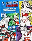 DC Comics Super Hero Coloring by 