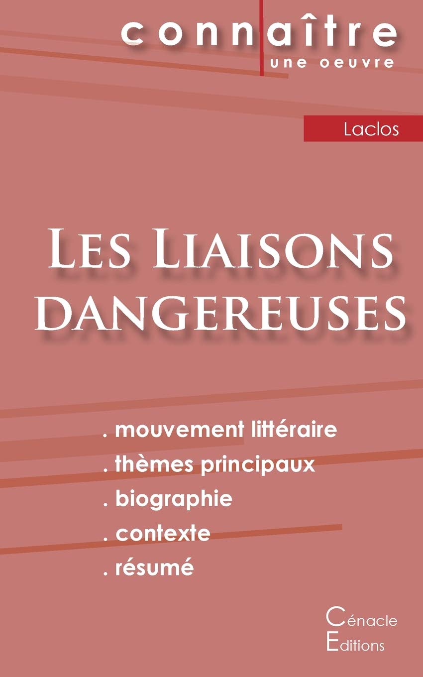 Fiche De Lecture Les Liaisons Dangereuses De Laclos Analyse Litteraire De Reference Et Resume Complet De Laclos Livres Amazon Fr