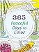 365 Peaceful Days to Color by 