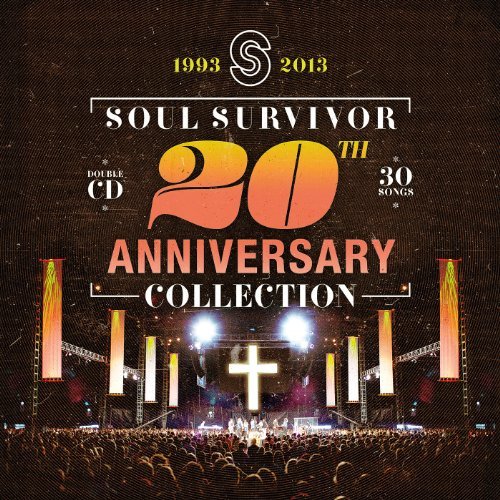 Soul Survivor - Soul Survivor: 20th Anniversary Collection - Zortam Music