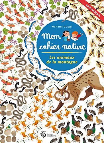 Les animaux de la montagne by Mariette Guigal