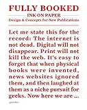Fully Booked - Ink on Paper: Design and Concepts for New Publications