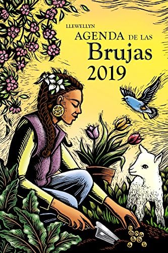 Agenda 2019 de las brujas / Llewellyn's Witches 2019 Datebook (Spanish Edition) (Spanish) Paperback – Engagement Calendar, September 30, 2018