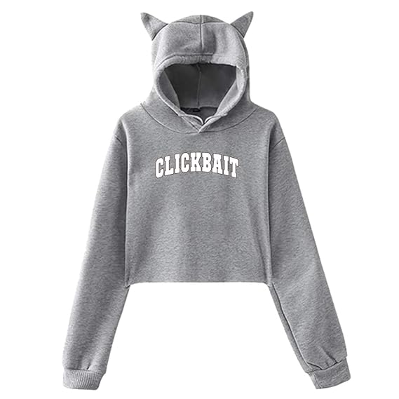 gray clickbait hoodie