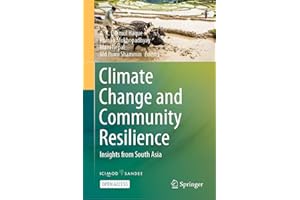 Climate Change and Community Resilience: Insights from South Asia