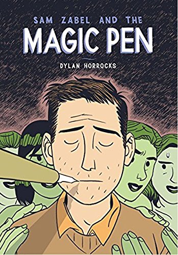 "Sam Zabel And The Magic Pen" av Dylan Horrocks