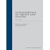 Fundamentals of Trusts and Estates