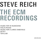 Steve Reich - The ECM Recordings