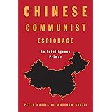 Chinese Communist Espionage: An Intelligence Primer