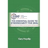 The Essential Guide to Cybersecurity for SMBs