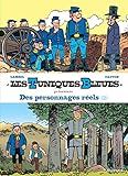 Les Tuniques bleues présentent : Des personnages réels : Tome 2, L'oreille de Lincoln ; Colorado s by 