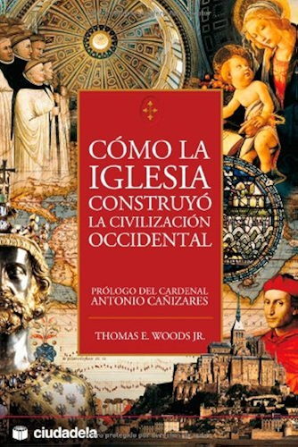 Download Como la iglesia construyo la civilizacion occidental (Ensayo) (Spanish Edition) PDF