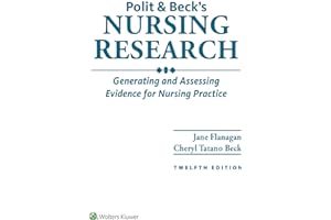 Polit and Beck's Nursing Research: Generating and Assessing Evidence for Nursing Practice