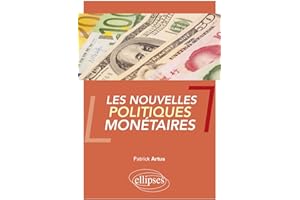 Les nouvelles politiques monétaires
