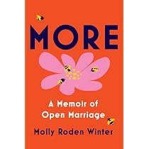 More: A Memoir of Open Marriage: Roden Winter, Molly ...