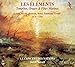 Les Elements - Tempetes Orages & Fetes Marines