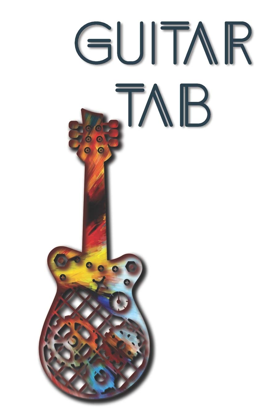 Guitar Tab: Blank Tab Notebook