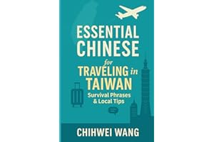 Essential Chinese for Traveling in Taiwan: Survival Phrases & Local Tips