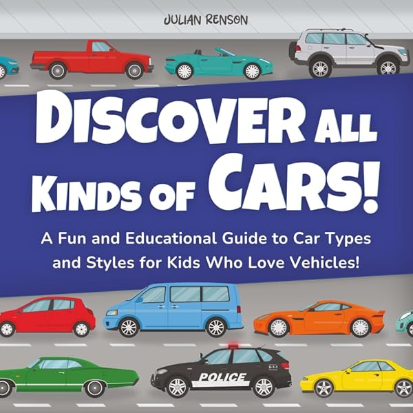 MY FIRST BOOK OF CARS: Colorful pictures of all types of cars