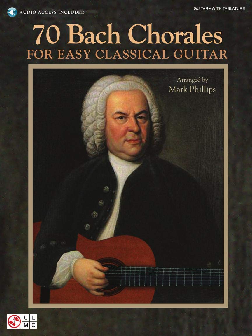 70 Bach Chorales for Easy Classical Guitar [With CD (Audio)] (Book & CD)