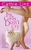Big Girls Don't Cry (Berkley Sensation)