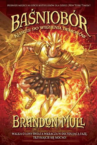 Basniobor. Tom 5. Klucze do wiezienia demonow