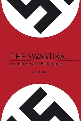 Download The Swastika: Symbol Beyond Redemption? PDF