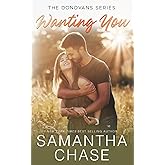 Wanting You (The Donovans (Sweetbriar Ridge))