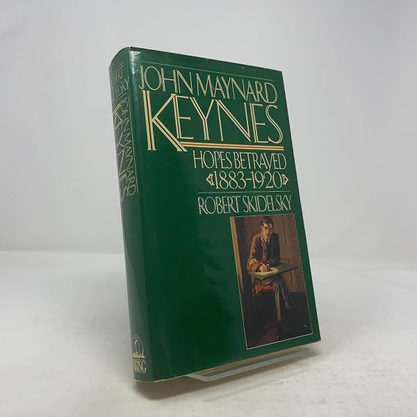 John Maynard Keynes: Volume 2: The Economist as Savior, 1920-1937