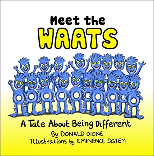 Meet the WAATS: A Tale About Being Different