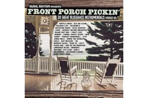 VARIOUS ARTISTS - FRONT PORCH PICKIN: 24 GREAT BLUERASS IN