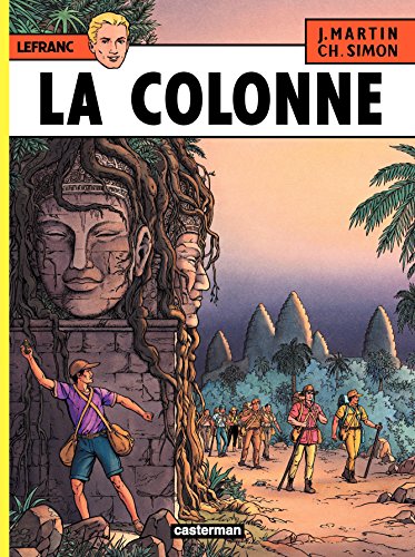 Download Lefranc (Tome 14) - La Colonne (French Edition) Download Lefranc (Tome 14) - La Colonne (French Edition)