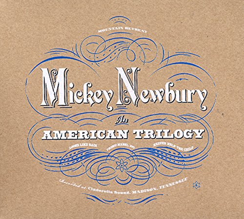 Mickey Newbury - An American Trilogy (Dixie-Battle Hymn Of the Republic-All My Trials) Lyrics - Zortam Music