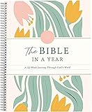 New The Bible In A Year: A 52-Week Bible Study For