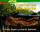 Image de Caimanes / Alligators (Readings En Espanol) (Spanish Edition)