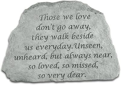 Kay Berry Memorial Stone 6.5x4.5in Those We Love Don’t Go Away