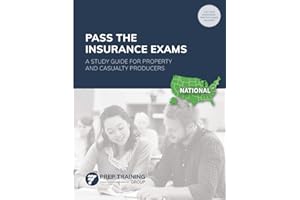Pass the Insurance Exams: A Study Guide for Property and Casualty Producers