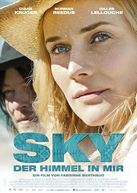 Sky Der Himmel In Mir Amazon De Diane Kruger Norman Reedus Gilles Lellouche Lena Dunham Q Orianka Kilcher Lou Diamond Phillips Joshua Jackson Laurene Landon Trevor Peterson Arnita Swanson Kainoa Kilcher Daniel Polo