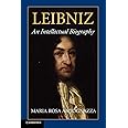 Leibniz: An Intellectual Biography
